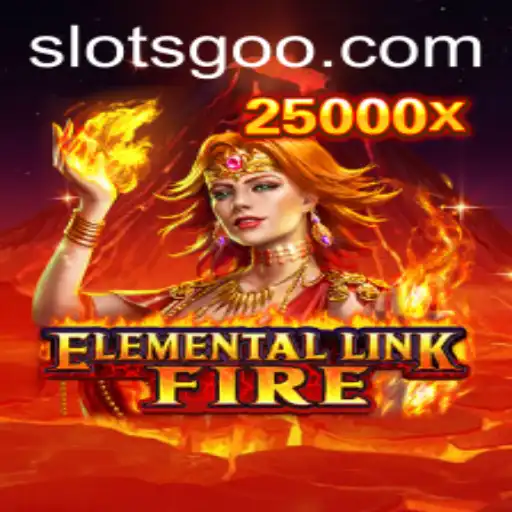 Unleashing the Magic of ElementalLinkFire: The Ultimate SlotsGo Adventure