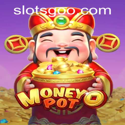 Experience the Thrills of MoneyPot SlotsGo: A Guide to the Ultimate Slot Adventure
