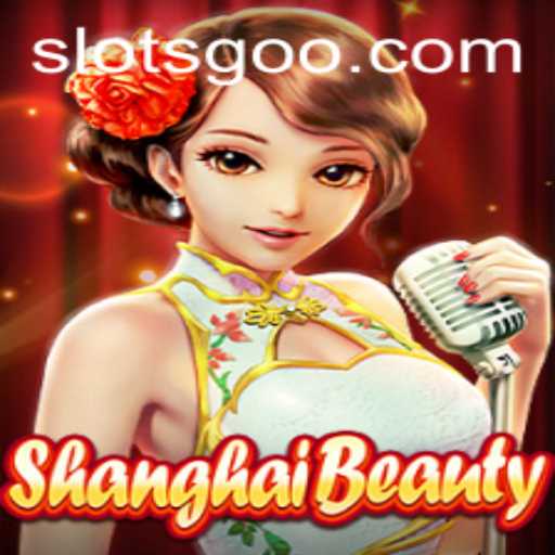 Exploring ShanghaiBeauty: A Captivating Journey into the World of Slots