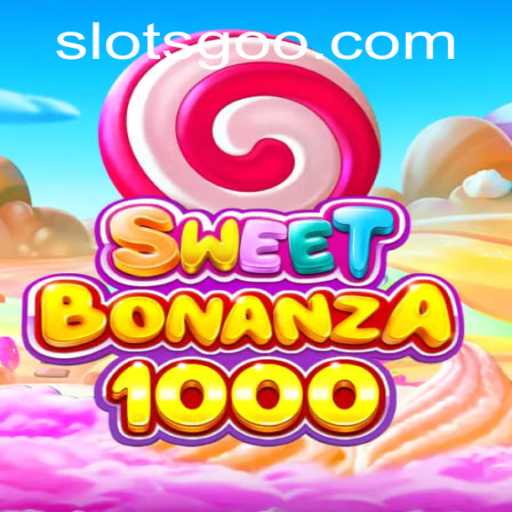 Exploring the Excitement of SweetBonanza1000 Slots: Your Ultimate Guide