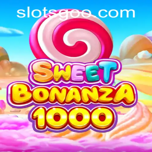 Exploring the Excitement of SweetBonanza1000 Slots: Your Ultimate Guide